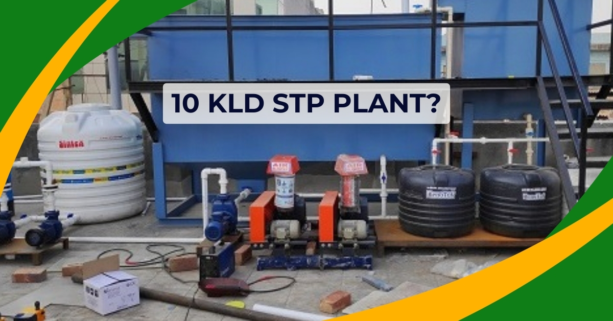 What is 10 KLD STP plant?